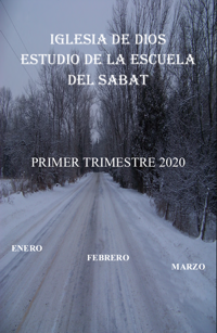 Lecciones adultas para el primer trimestre 2020