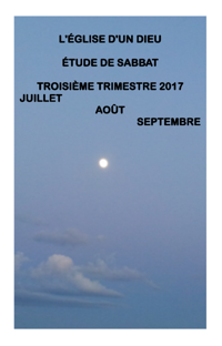 Leçons adultes pour le troisième trimestre 2017