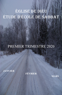 Leçons adultes pour le premier trimestre 2020