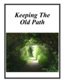 Keeping The Old Path cover